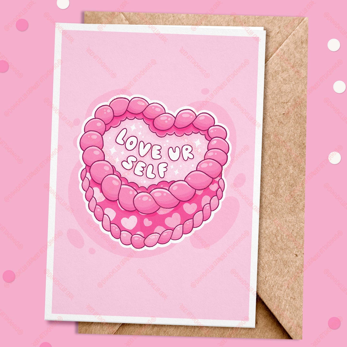 Love Yourself Pink Cake Greeting Card
