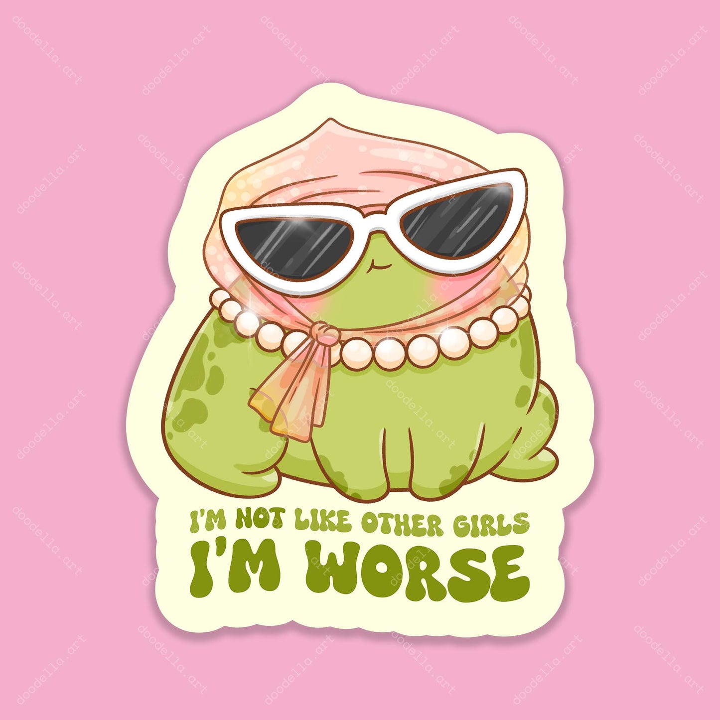 I Am Not Like Other Girls Sticker