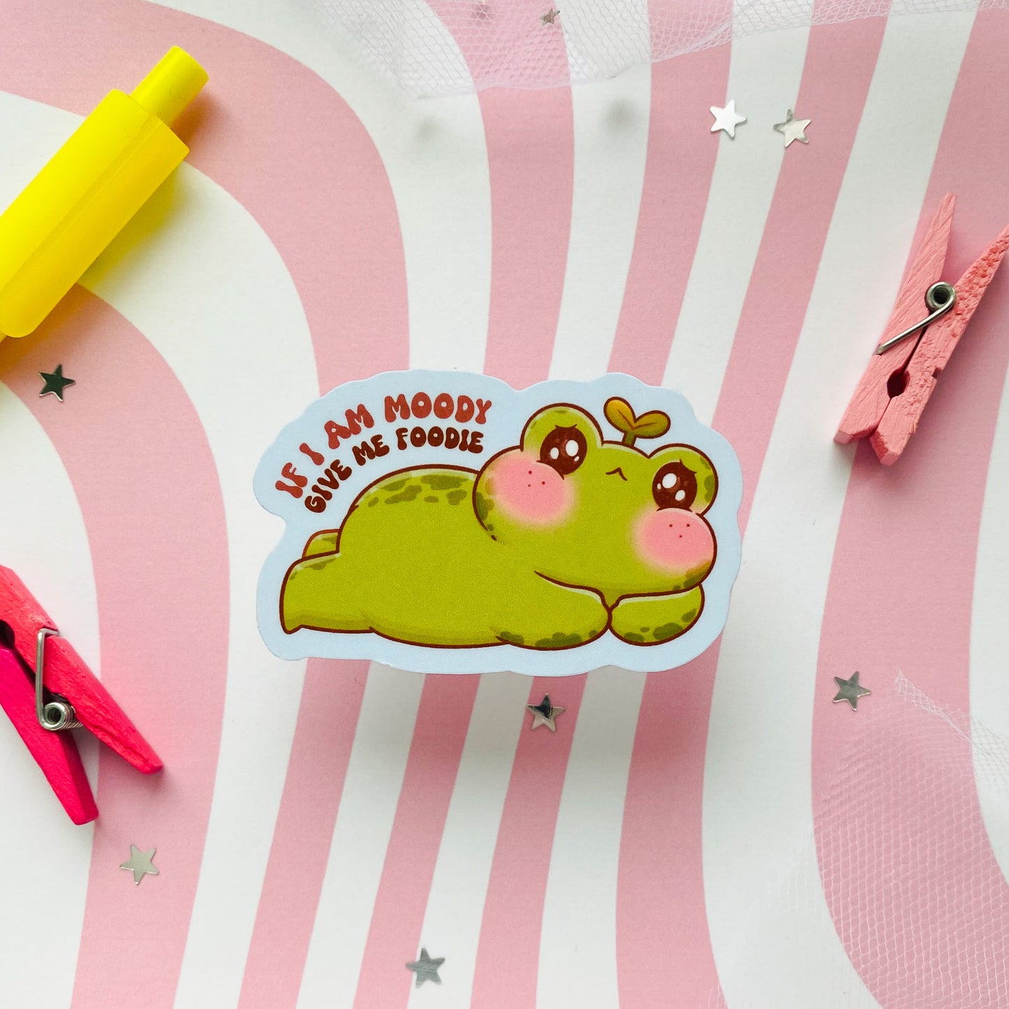 If I'm Moody Give Me Foodie Sticker