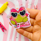 I'm Just A Girl Sticker