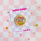 Certified Delulu Frog Button Pin