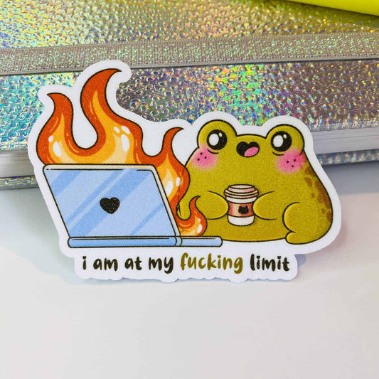 I Am At My Fucking Limit Frog Sticker