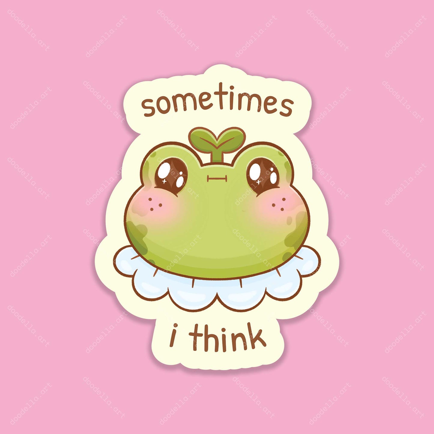 Sometimes I Think Frog Sticker