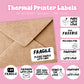 Fragile, Made with Love, Freebie, Special Delivery, Happy Mail Thermal Printer Sticker Labels