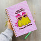 Don't Feel Bonita Feel Stressita Handmade Spiral Notebook